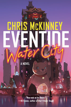 Eventide, Water City Paperback by Chris McKinney