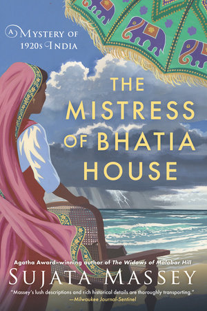 The Mistress of Bhatia House Paperback by Sujata Massey