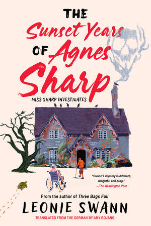 The Sunset Years of Agnes Sharp Paperback by Leonie Swann; translated by Amy Bojang