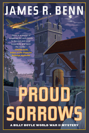 Proud Sorrows Paperback by James R. Benn