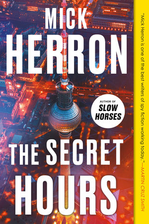 The Secret Hours Paperback by Mick Herron