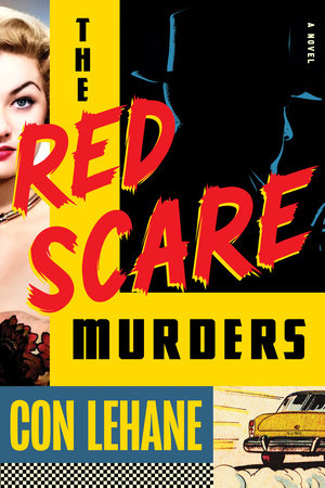 The Red Scare Murders Hardcover by Con Lehane