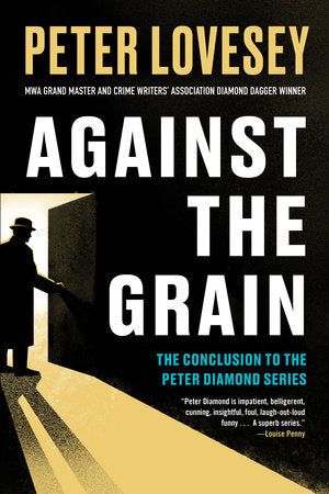 Against the Grain TR by Peter Lovesey