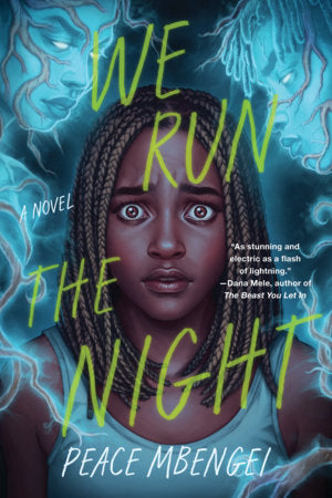 We Run the Night Hardcover by Peace Mbengei