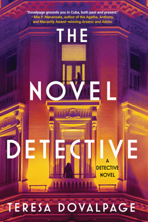 The Novel Detective Hardcover by Teresa Dovalpage