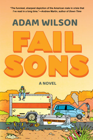 Fail Sons Hardcover by Adam Wilson