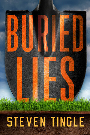 Buried Lies Hardcover by Steven Tingle