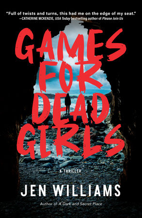 Games for Dead Girls Hardcover by Jen Williams