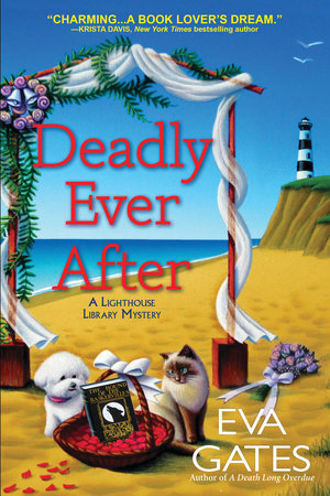 Deadly Ever After Paperback by Eva Gates
