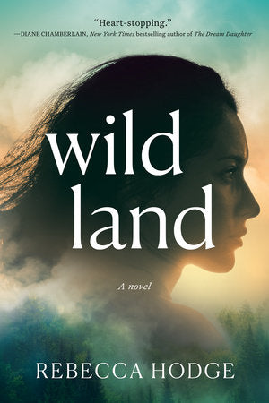 Wildland TR by Rebecca Hodge