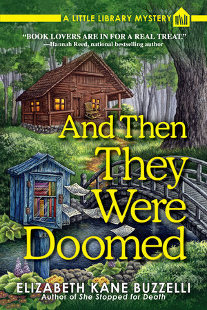 And Then They Were Doomed Paperback by Elizabeth Kane Buzzelli