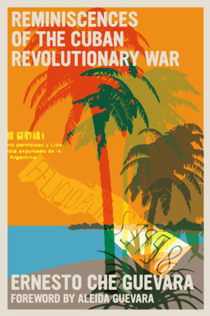 Reminiscences of the Cuban Revolutionary War Paperback by Ernesto Che Guevara