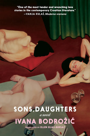 Sons, Daughters Paperback by Ivana Bodrozic