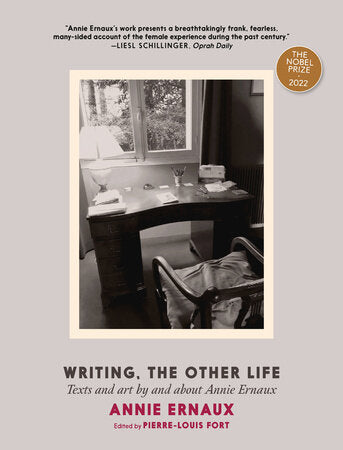 Writing, the Other Life Paperback by Annie Ernaux