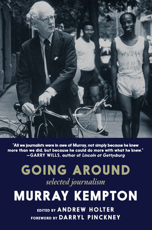 Going Around Paperback by Murray Kempton