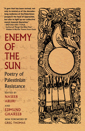 Enemy of the Sun Paperback by Edited by Naseer Aruri and Edmund Ghareeb