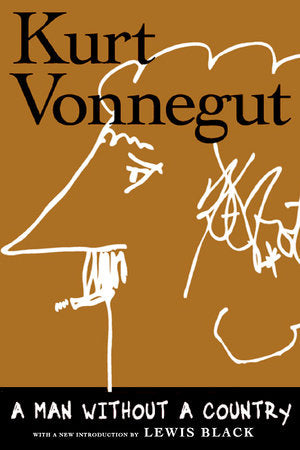A Man Without a Country Hardcover by Kurt Vonnegut