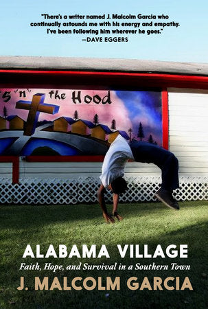 Alabama Village Paperback by J. Malcolm Garcia