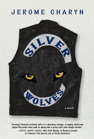 Silver Wolves Hardcover by Jerome Charyn