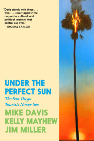Under the Perfect Sun Paperback by Mike Davis