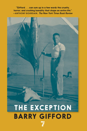 The Exception Paperback by Barry Gifford