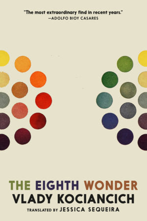 The Eighth Wonder Paperback by Vlady Kociancich