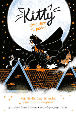 Kitty descubre su poder / Kitty and the Moonlight Rescue Paperback by Paula Harrison