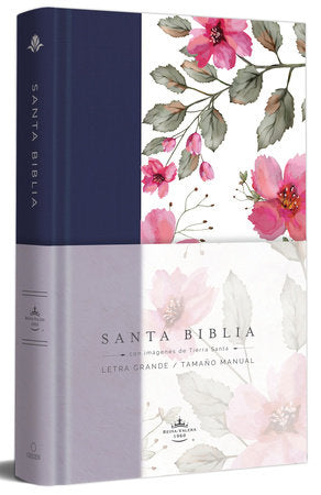 Biblia RVR 1960 letra grande. Tapa dura tela azul púrpura con flores tamaño manual / Bible RVR 1960 Handy Size Hardcover Cloth with Purple Blue Flowers Hardcover by Reina Valera Revisada 1960