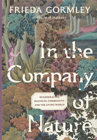 In the Company of Nature Hardcover by Frieda Gormley