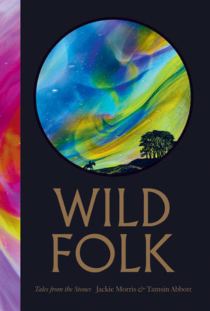Wild Folk [North American Edition] Hardcover by Jackie Morris