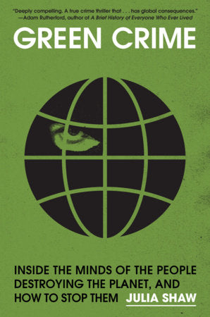 Green Crime Paperback by Julia Shaw