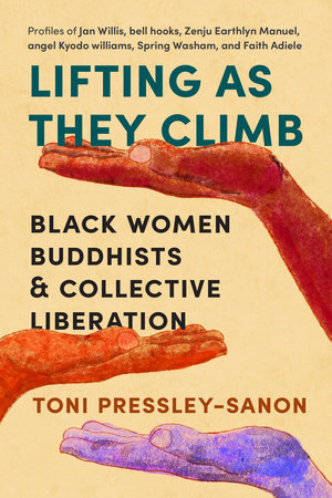Lifting as They Climb Paperback by Toni Pressley-Sanon