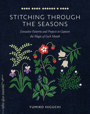 Stitching through the Seasons Paperback by Yumiko Higuchi