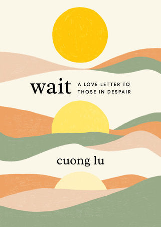 Wait Paperback by Cuong Lu