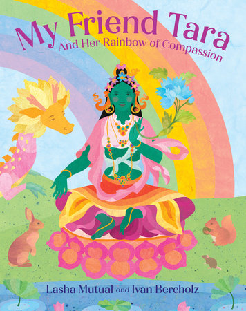 My Friend Tara Hardcover by Lasha Mutual and Ivan Bercholz