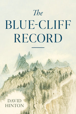 The Blue-Cliff Record Paperback by David Hinton