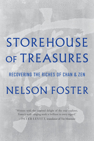 Storehouse of Treasures Paperback by Nelson Foster