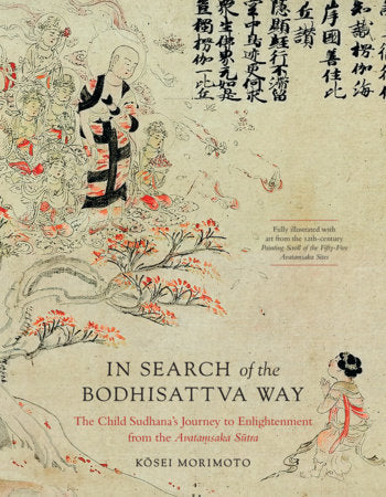 In Search of the Bodhisattva Way Hardcover by Kosei Morimoto