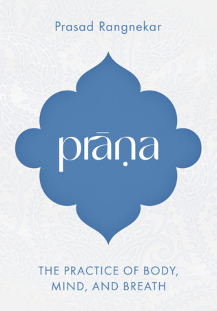 Prana Paperback by Prasad Rangnekar