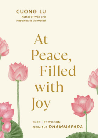 At Peace, Filled with Joy Paperback by Cuong Lu
