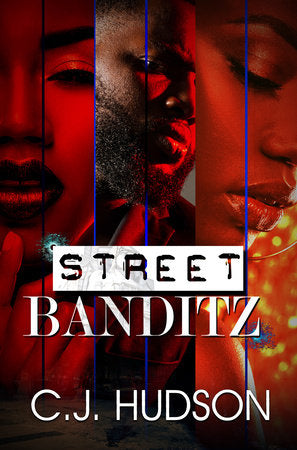 Street Banditz Paperback by C.J. Hudson