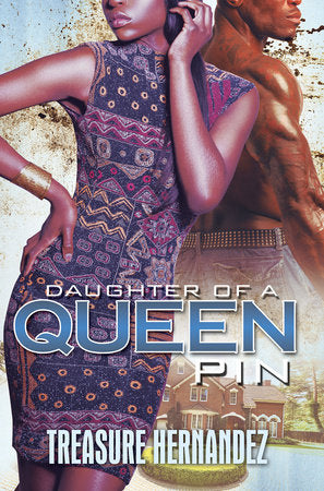 Daughter of a Queen Pin Paperback by Treasure Hernandez