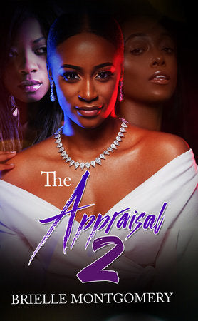 The Appraisal 2 Paperback by Brielle Montgomery