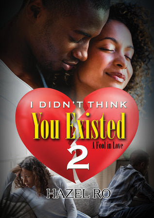 I Didn't Think You Existed 2 Paperback by Hazel Ro