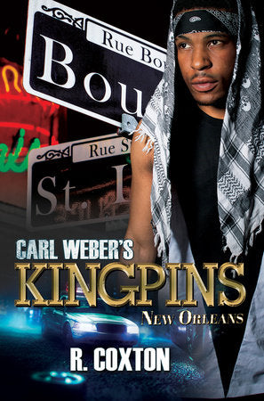 Carl Weber's Kingpins: New Orleans Paperback by R. Coxton