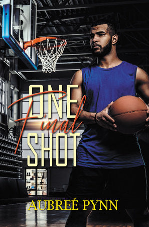 One Final Shot Paperback by Aubreé Pynn