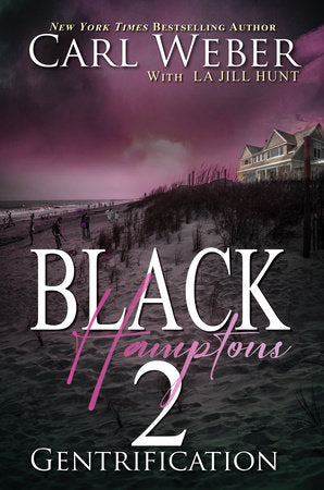 Black Hamptons 2 Hardcover by Carl Weber; La Jill Hunt
