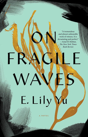 On Fragile Waves TR by E. Lily Yu