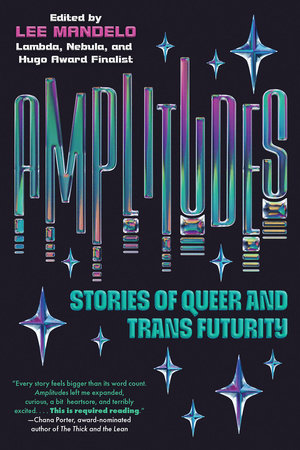 Amplitudes Paperback by Lee Mandelo