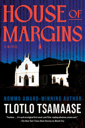 House of Margins Hardcover by Tlotlo Tsamaase